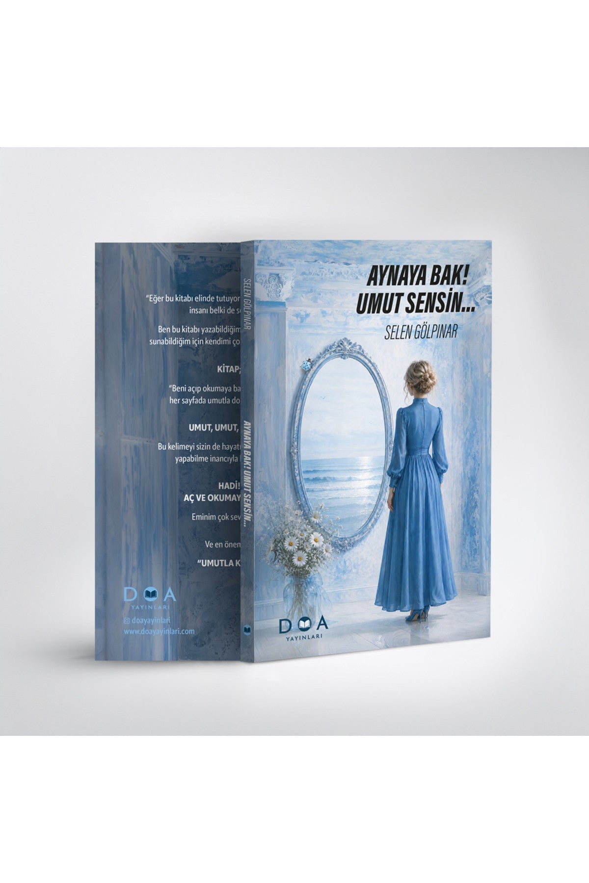Aynaya Bak! Umut Sensin... - Selen Gölpınar kitap kapağı