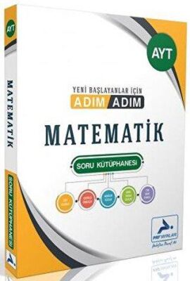 Prf Yayınları Ayt Yeni Başlayanlar İçin Adım Adım Matematik Soru Kütüphanesi - Kolektif kitap kapağı