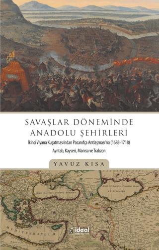 Savaşlar Döneminde Anadolu Şehirleri | İdeal Kültür Yayıncılık (Ciltsiz)  - Resim 1