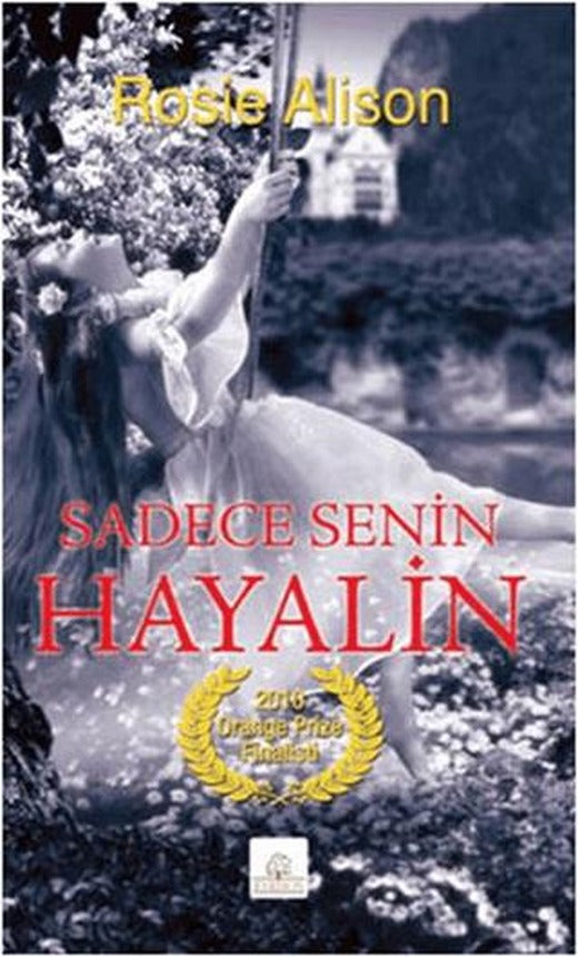 Sadece Senin Hayalin | Kyrhos Yayınları (Ciltsiz)