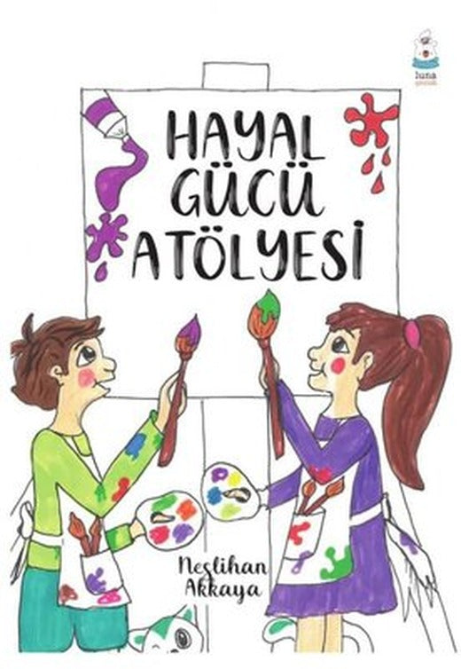 Hayal Gücü Atölyesi | Luna Yayınları