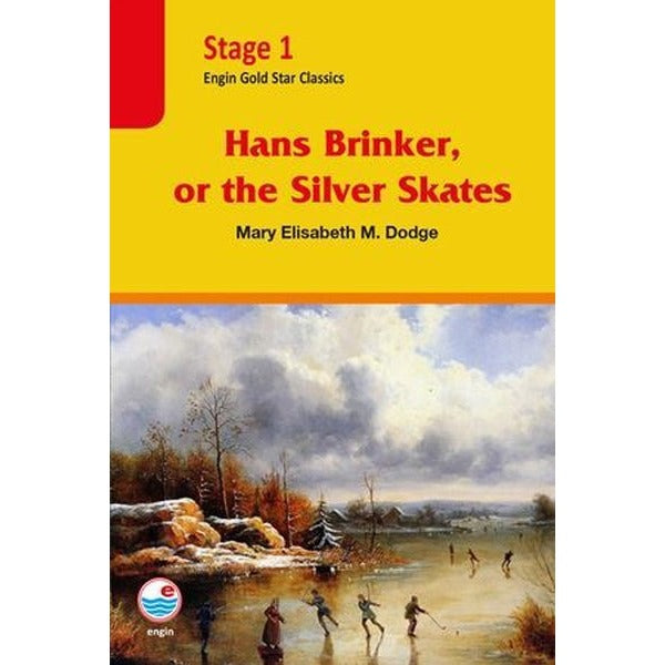 Hans Brinker or the Silver skates (Stage 1) | Engin (İnce Kapak)