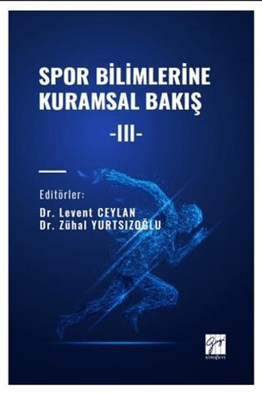 Spor Bilimlerine Kuramsal Bakış -III- | Gazi Kitabevi (Ciltsiz)