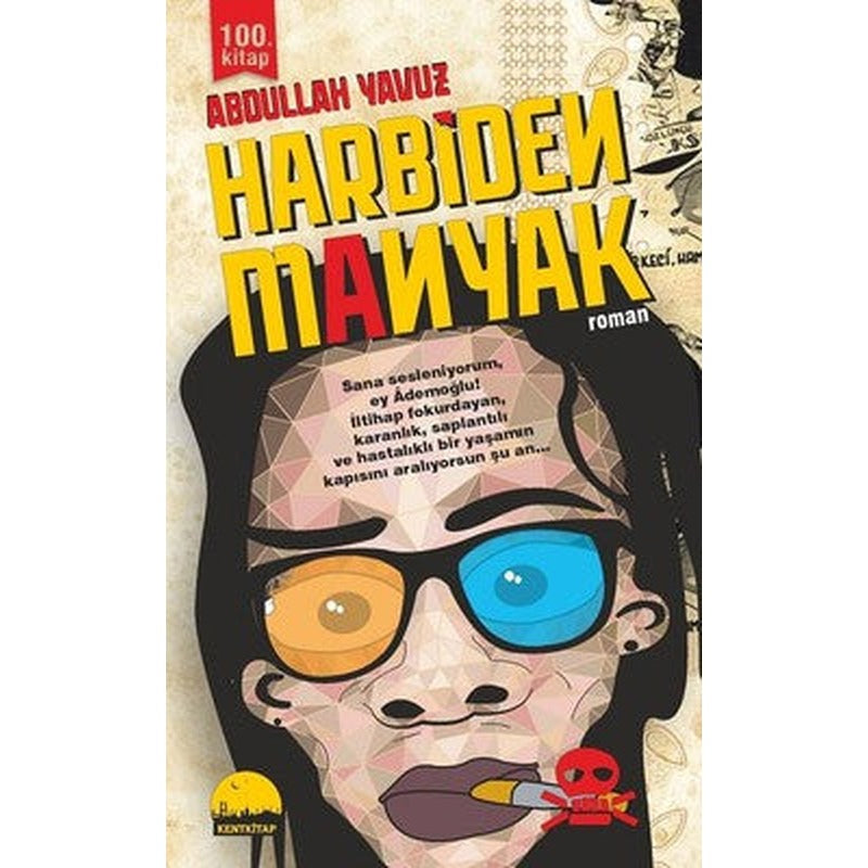 Harbiden Manyak | Kent Kitap