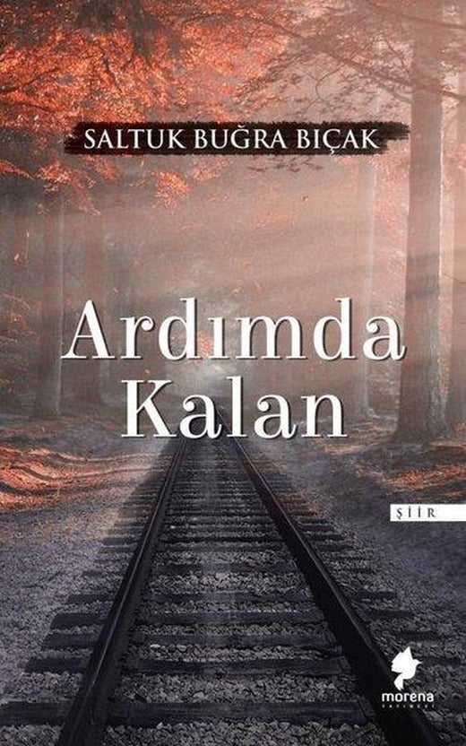 Ardımda Kalan | Morena Yayınevi (İnce Kapak)