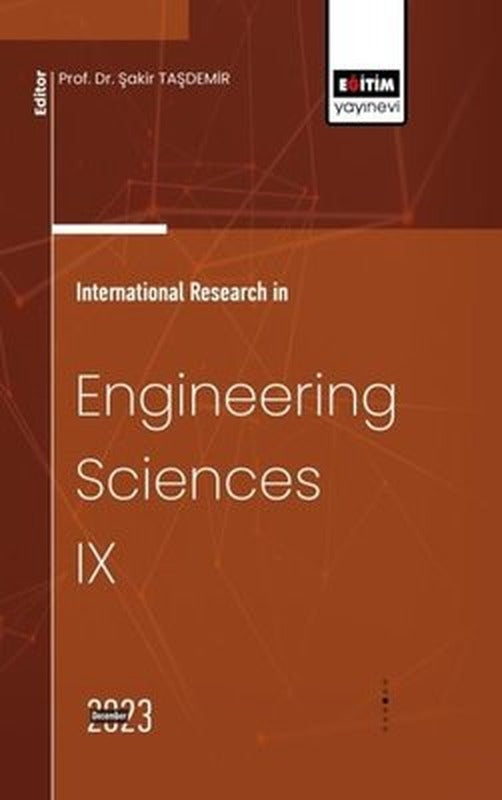 International Research in Engineering Sciences 9 | Eğitim Yayınevi