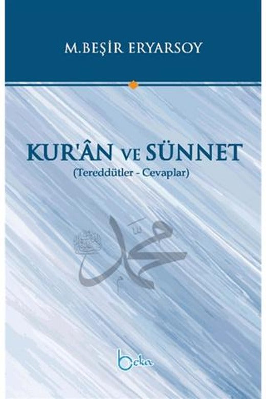 Kur’an ve Sünnet