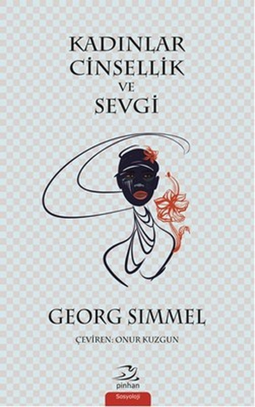 Kadınlar Cinsellik ve Sevgi | Pinhan Yayıncılık