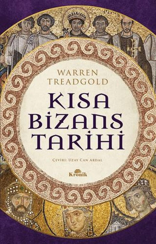 Kısa Bizans Tarihi | Kronik Kitap (Ciltsiz)
