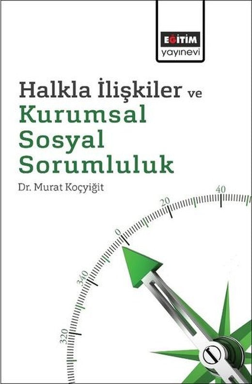 Halkla İlişkiler ve Kurumsal Sosyal Sorumluluk | Eğitim Yayınevi (İnce Kapak)