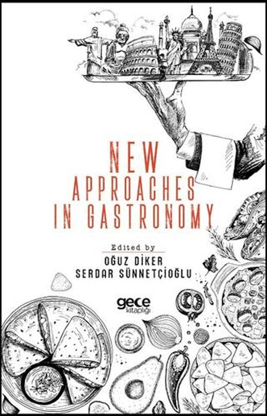 New Approaches In Gastronomy | Gece Kitaplığı (Ciltsiz)