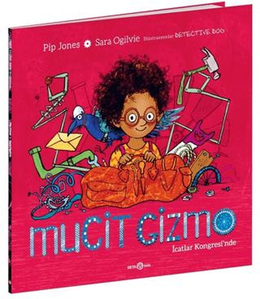 Mucit Gizmo İcatlar Kongresi’nde | Beta Kids (Ciltsiz)