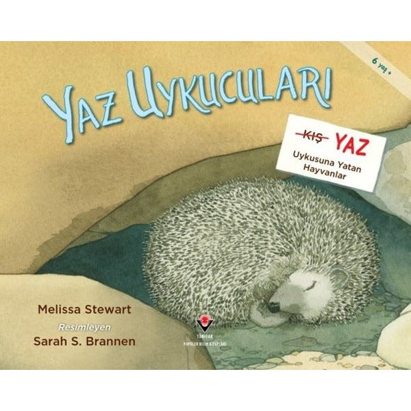 Yaz Uykucuları - Yaz Uykusuna Yatan Hayvanlar | Tübitak Yayınları