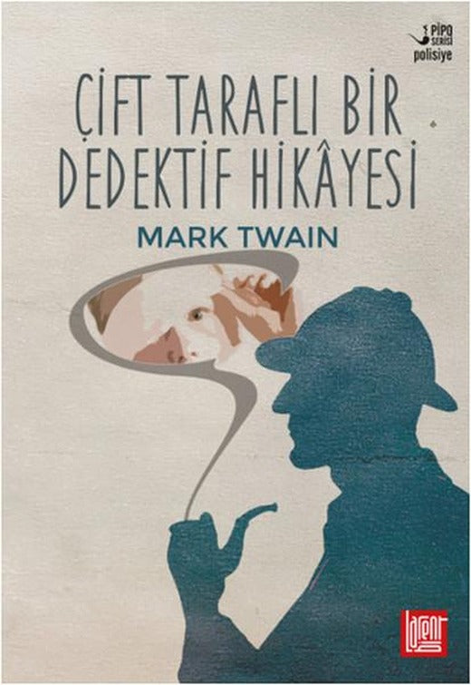 Çift Taraflı Bir Dedektif Hikyesi | Labirent (İnce Kapak)