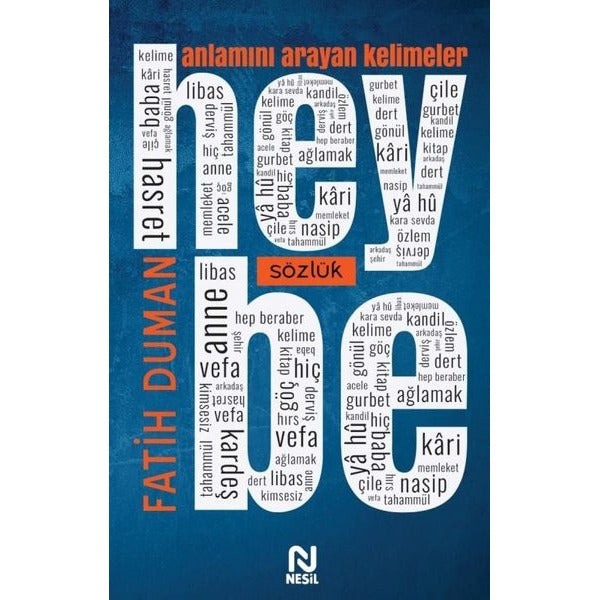 Heybe - Anlamını Arayan Kelimeler | Nesil Yayınları (İnce Kapak)