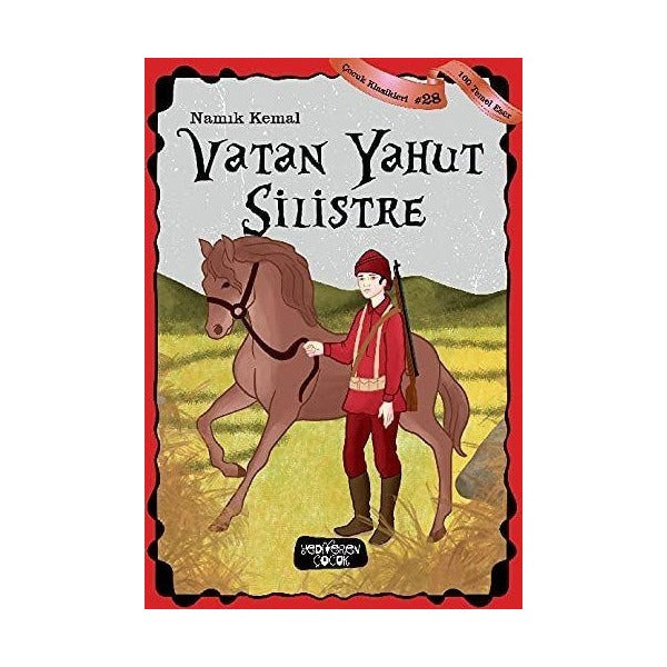 Vatan Yahut Silistre - Çocuk Klasikleri 28