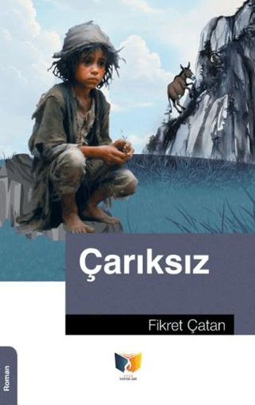 Çarıksız | Ateş Yayınları (Ciltsiz)