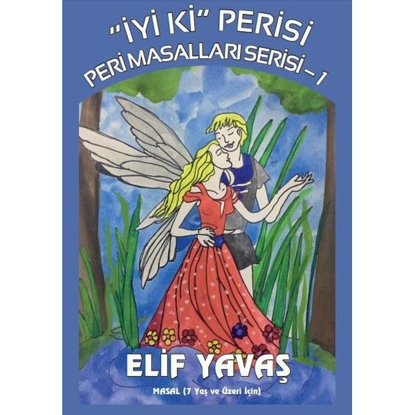 İyi Ki Perisi - Peri Masalları Serisi 1 | Zinde Yayıncılık (Ciltsiz)