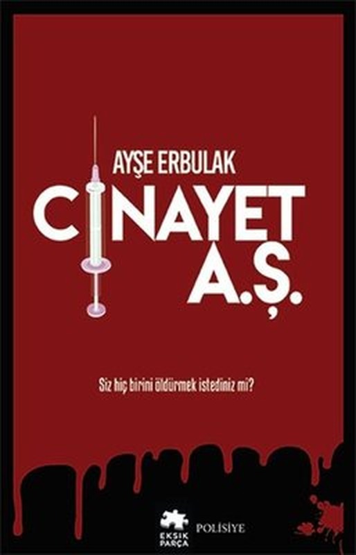 Cinayet A.Ş. | Eksik Parça