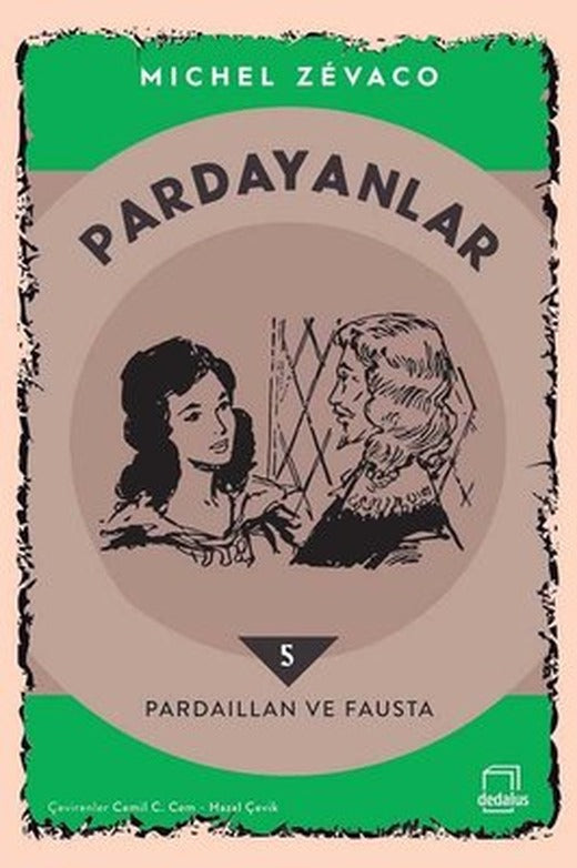 Pardayanlar 5 - Pardaillan ve Fausta | Dedalus