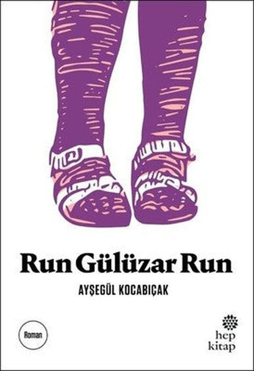 Run Gülüzar Run | Hep Kitap