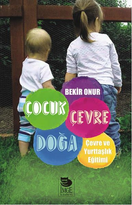 Çocuk Çevre Doğa | İmge Kitabevi (İnce Kapak)