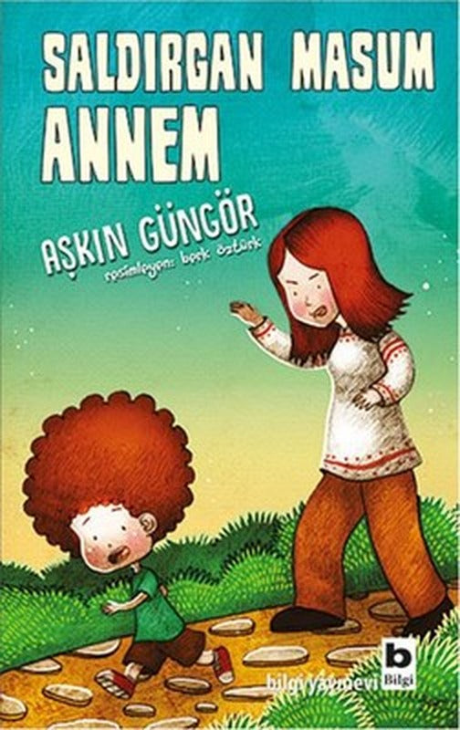 Saldırgan Masum Annem | Bilgi Yayınevi