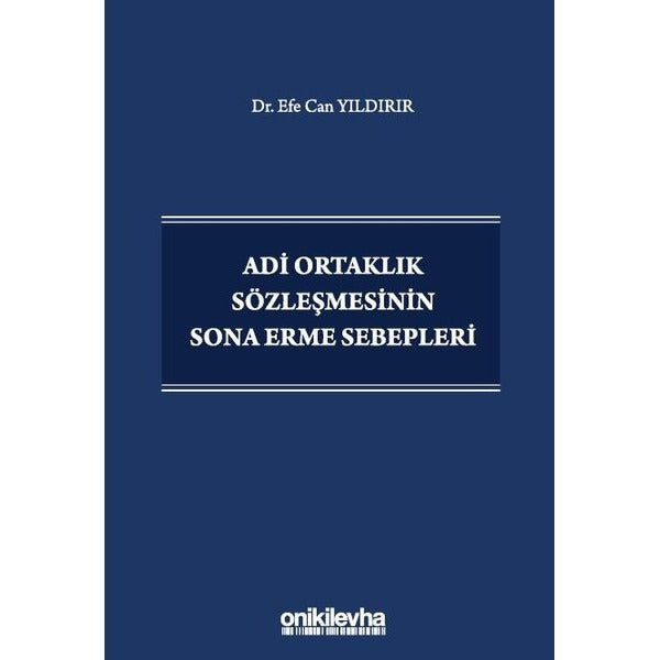 Adi Ortaklık Sözleşmesinin Sona Erme Sebepleri | On İki Levha Yayıncılık