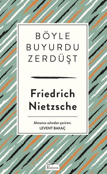 Böyle Buyurdu Zerdüşt-Bez Ciltli | Koridor Yayıncılık (Ciltli)  - Resim 1