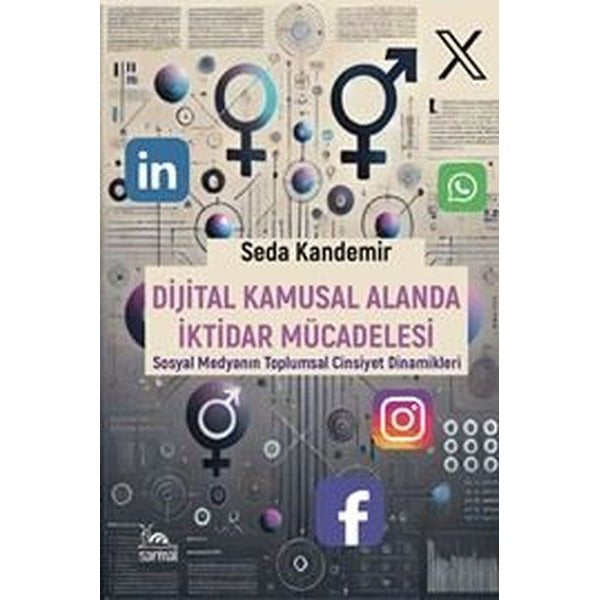 Dijital Kamusal Alanda İktidar Mücadelesi