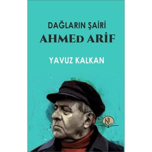 Dağların Şairi Ahmed Arif