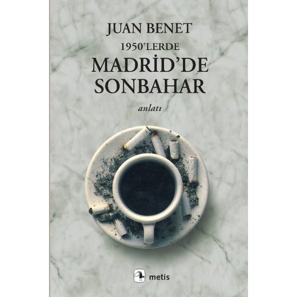 Madrid'te Sonbahar | Metis Yayınları (İnce Kapak)