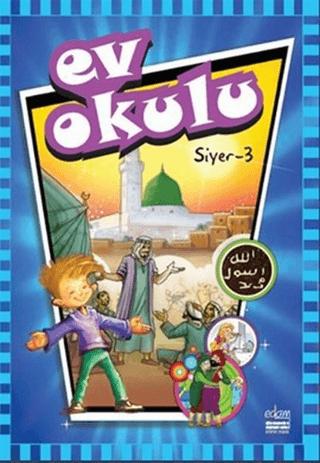 Ev Okulu Siyer-3