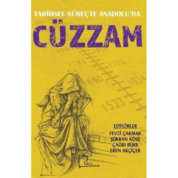 Tarihsel Süreçte Anadolu'da Cüzzam | Gece Akademi (İnce Kapak)