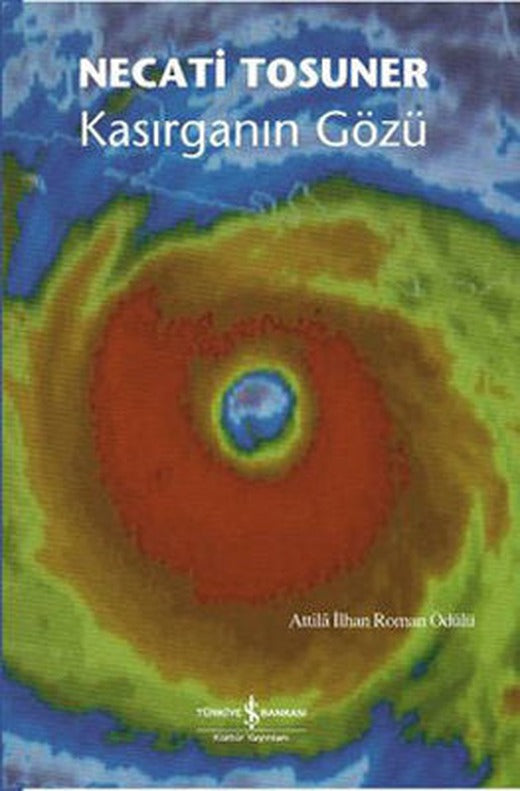 Kasırganın Gözü | İş Bankası Kültür Yayınları