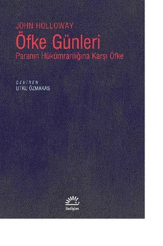 Öfke Günleri | İletişim Yayınları
