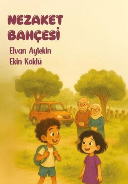 Nezaket Bahçesi | Kadim Yayınları (Ciltsiz)