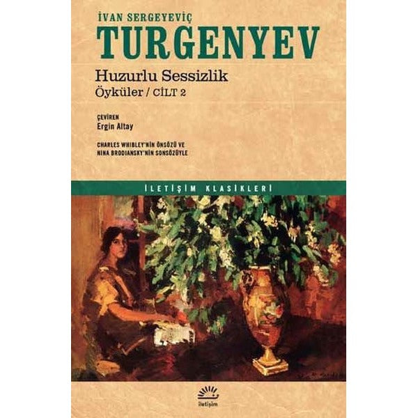 Huzurlu Sessizlik Öyküler-Cilt 2 | İletişim Yayınları