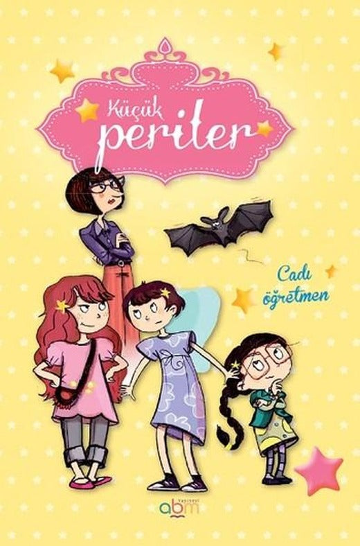 Küçük Periler - Cadı Öğretmen | Abm Yayınevi (İnce Kapak)