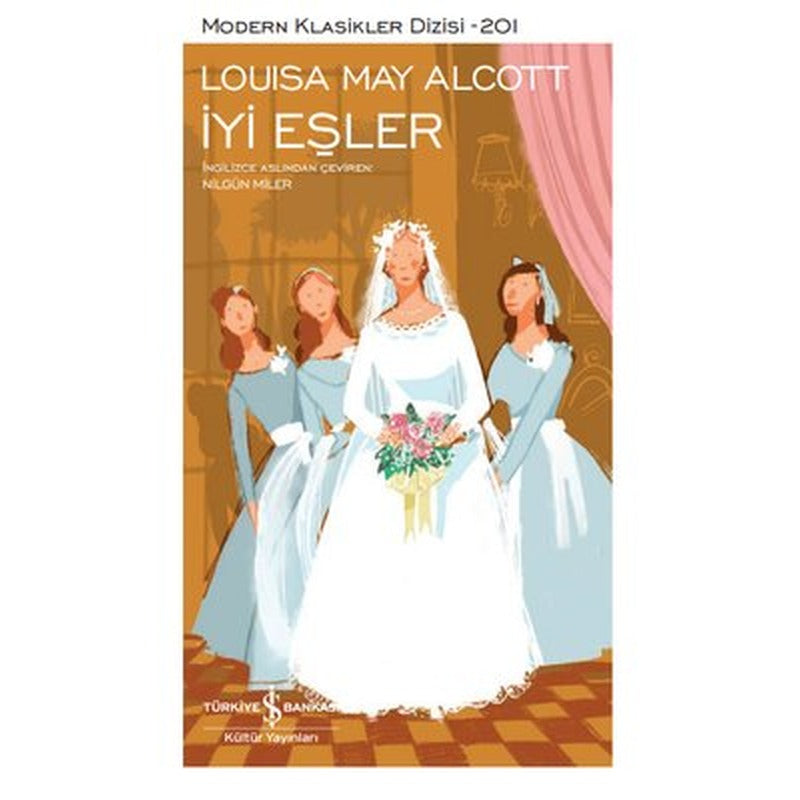 İyi Eşler - Modern Klasikler 201 | İş Bankası Kültür Yayınları
