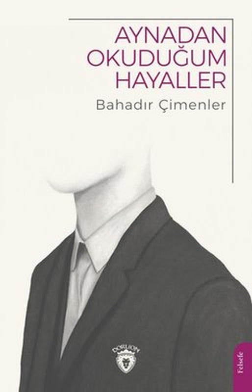 Aynadan Okuduğum Hayaller | Dorlion Yayınevi