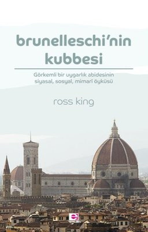 Brunelleschi'nin Kubbesi | E Yayınları