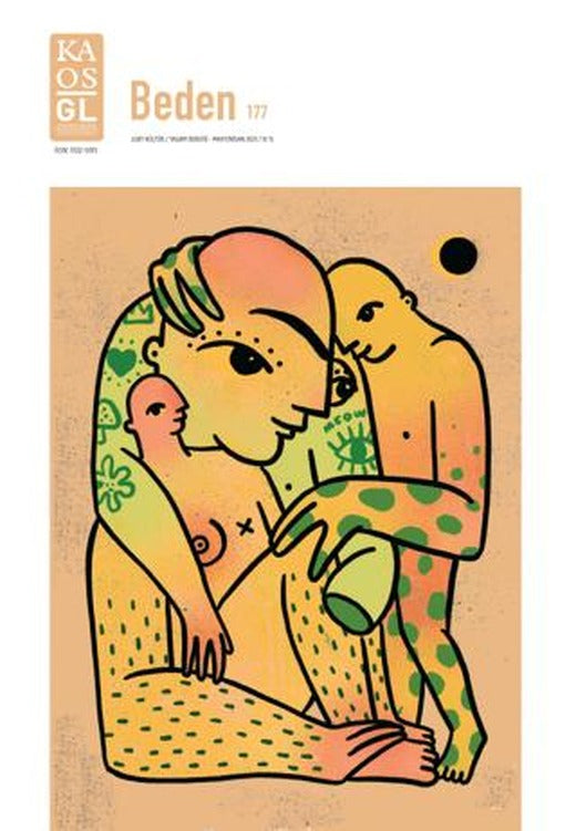LGBT Kültür - Yaşam Sayı: 177 Mart Nisan 2021 - Beden | Kaos GL Dergisi Yayınları (Ciltsiz)