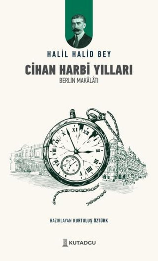 Cihan Harbi Yılları | Kutadgu Yayınları (Ciltsiz)