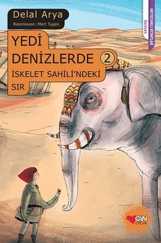 Yedi Denizlerde 2 - İskelet Sahili'ndeki Sır | Can Çocuk Yayınları