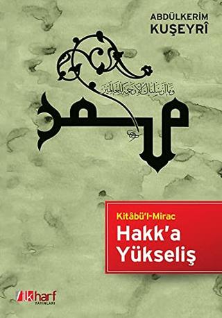 Kitabü'l Mirac Hakk’a Yükseliş
