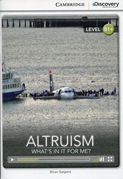 B1+ Altruism: What's in it for Me? (Book with Online Access code) Interactive Readers - Brian Sargent kitap kapağı