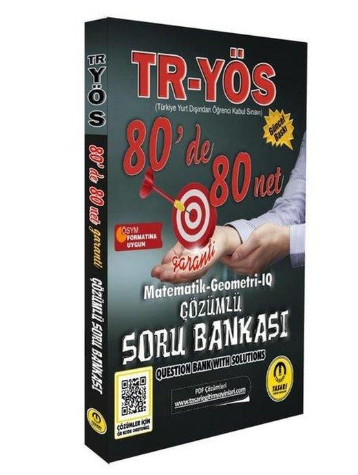 2025 TR YÖS Matematik Geometri IQ 80 de 80 Net Çözümlü Soru Bankası | Tasarı Akademi (İnce Kapak)
