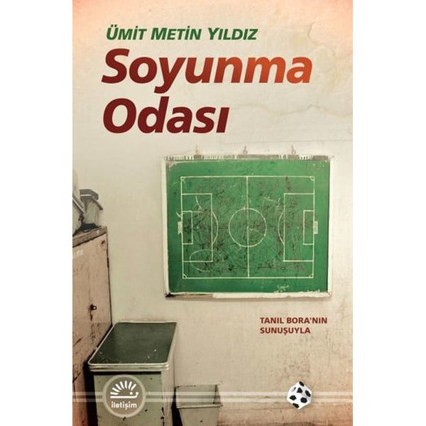 Soyunma Odası | İletişim Yayınları (İnce Kapak)