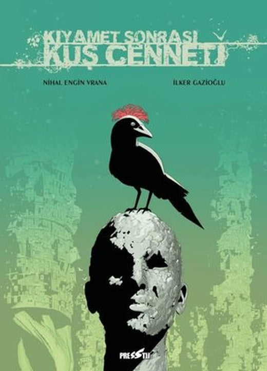 Kıyamet Sonrası Kuş Cenneti - Kapak A | Presstij Kitap